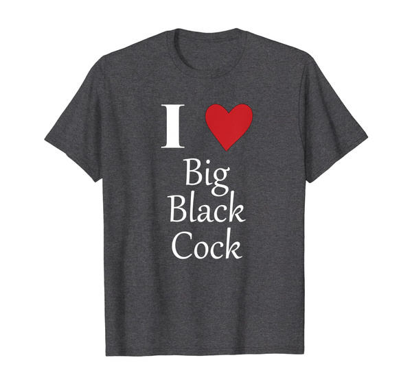 I Love Big Black Cock